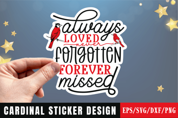 Always Loved Never Forgotten Forever PNG Review