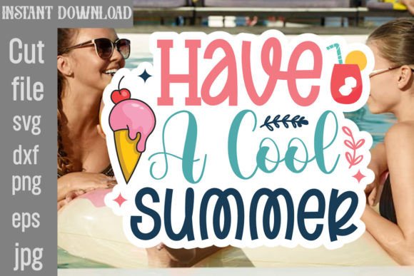 Have a Cool Summer SVG Cut File Review