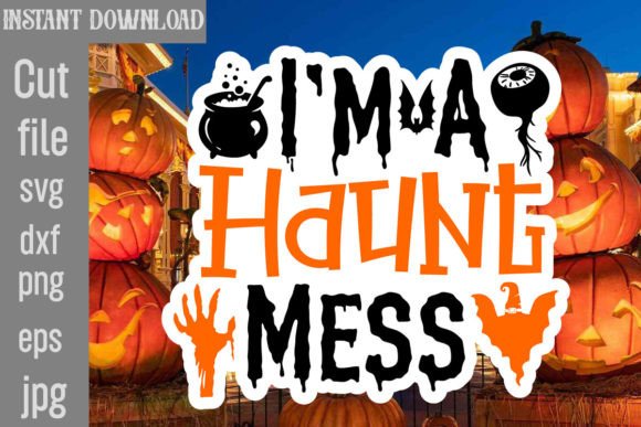 I m a Haunt Mess Sticker SVG: A Designer's Real-World Embroidery Review