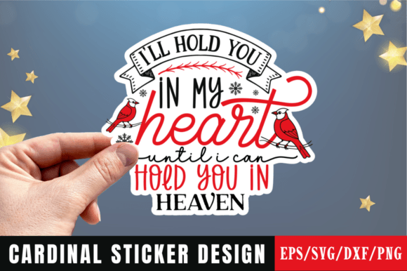 Ill Hold You in My Heart Until Stickers