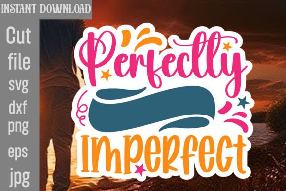 Perfectly Imperfect SVG Cut File: A Designer's Review