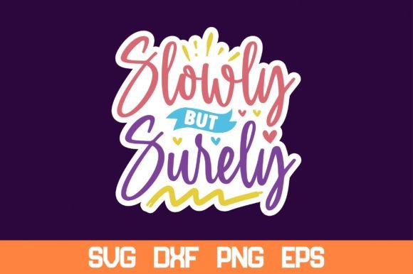 Slowly but Surely Sticker SVG Review for Real Embroidery