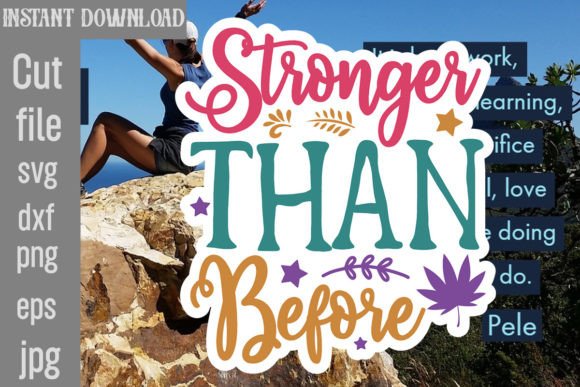 Stronger Than Before SVG Cut File: A Designer's Review